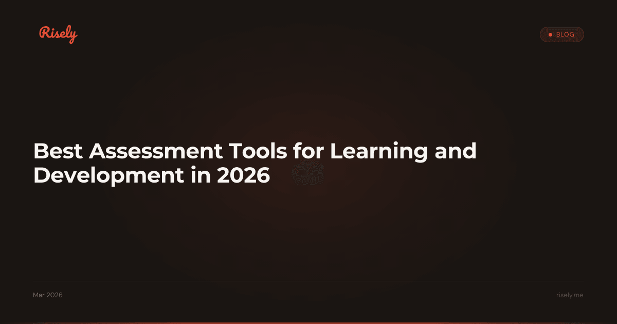 Best Assessment Tools for Learning and Development in 2026