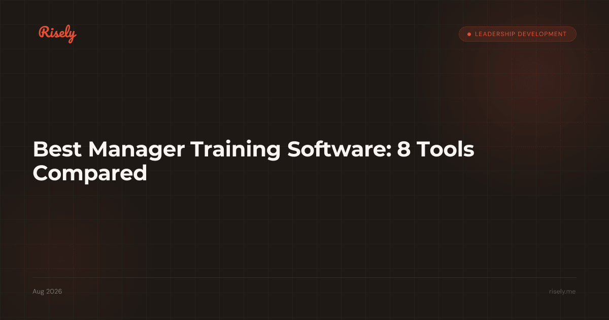 Best Manager Training Software: 8 Tools Compared