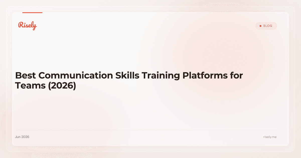 Best Communication Skills Training Platforms for Teams (2026)