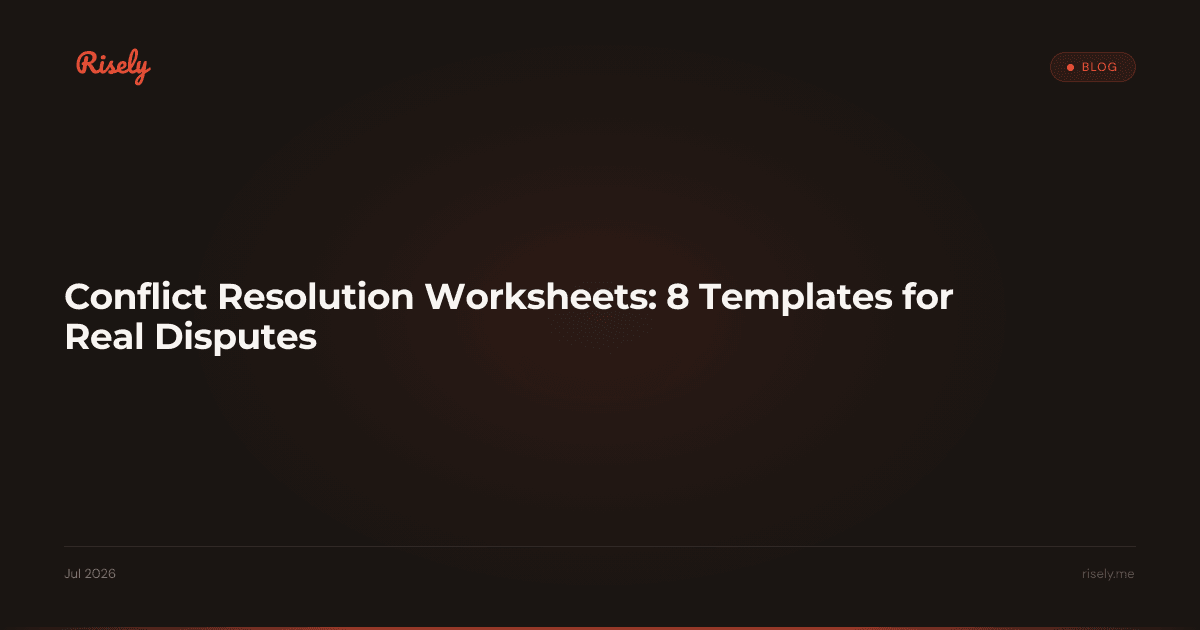 Conflict Resolution Worksheets: 8 Templates for Real Disputes