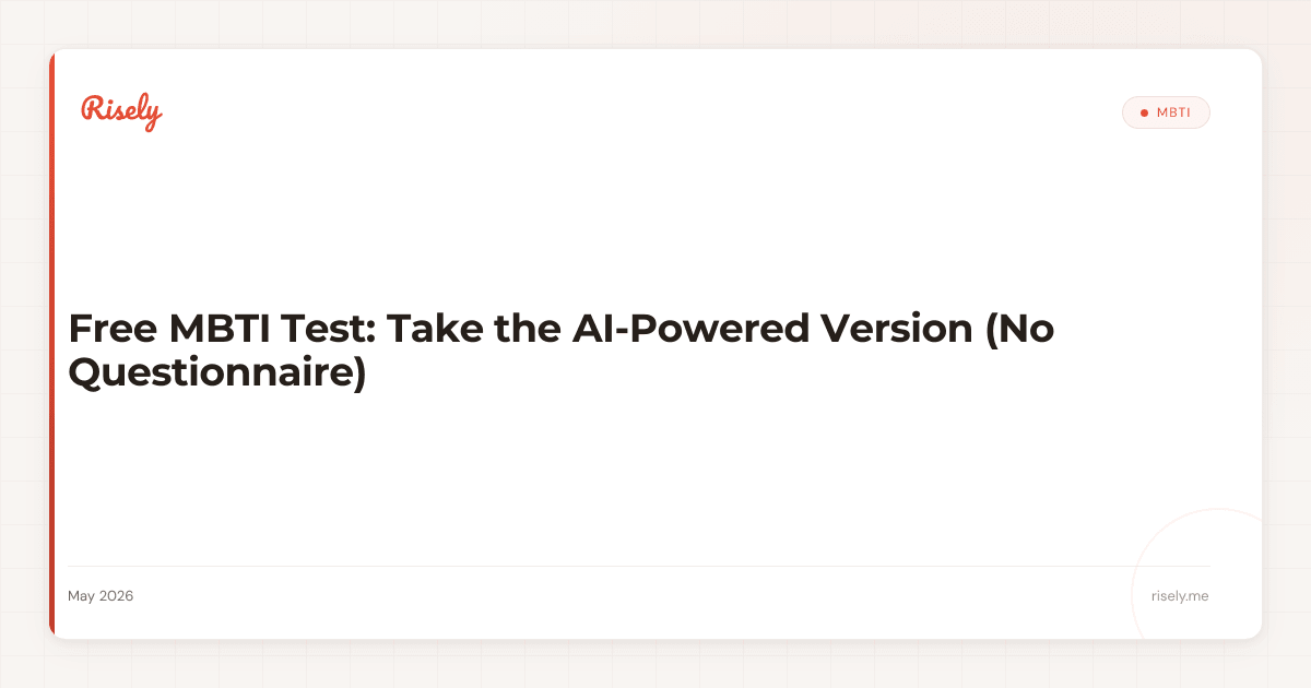 Free MBTI Test: Take the AI-Powered Version (No Questionnaire)