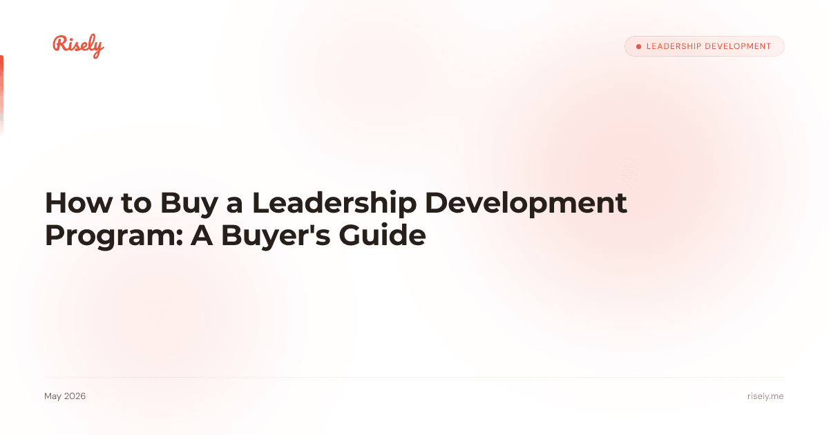 How to Buy a Leadership Development Program: A Buyer's Guide