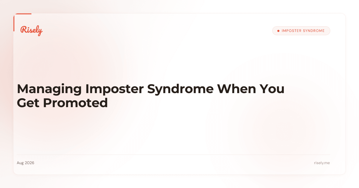 Managing Imposter Syndrome When You Get Promoted