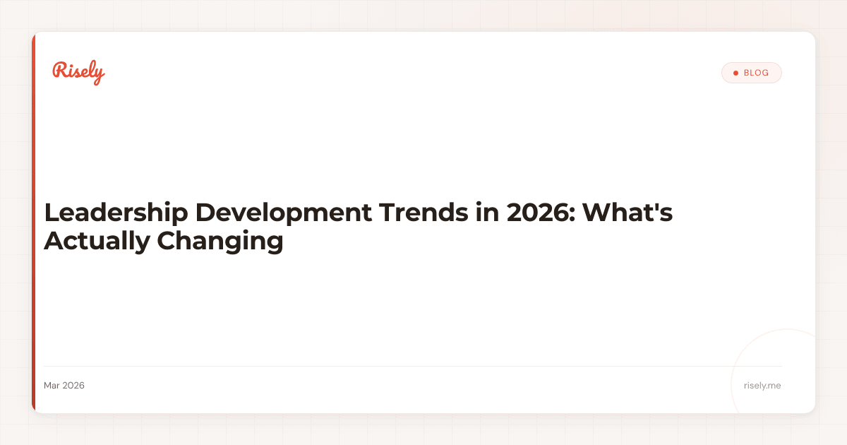 Leadership Development Trends in 2026: What's Actually Changing