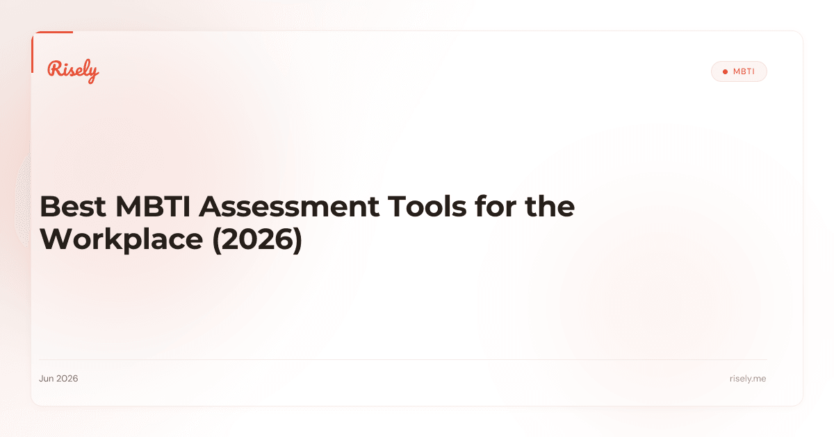 Best MBTI Assessment Tools for the Workplace (2026)