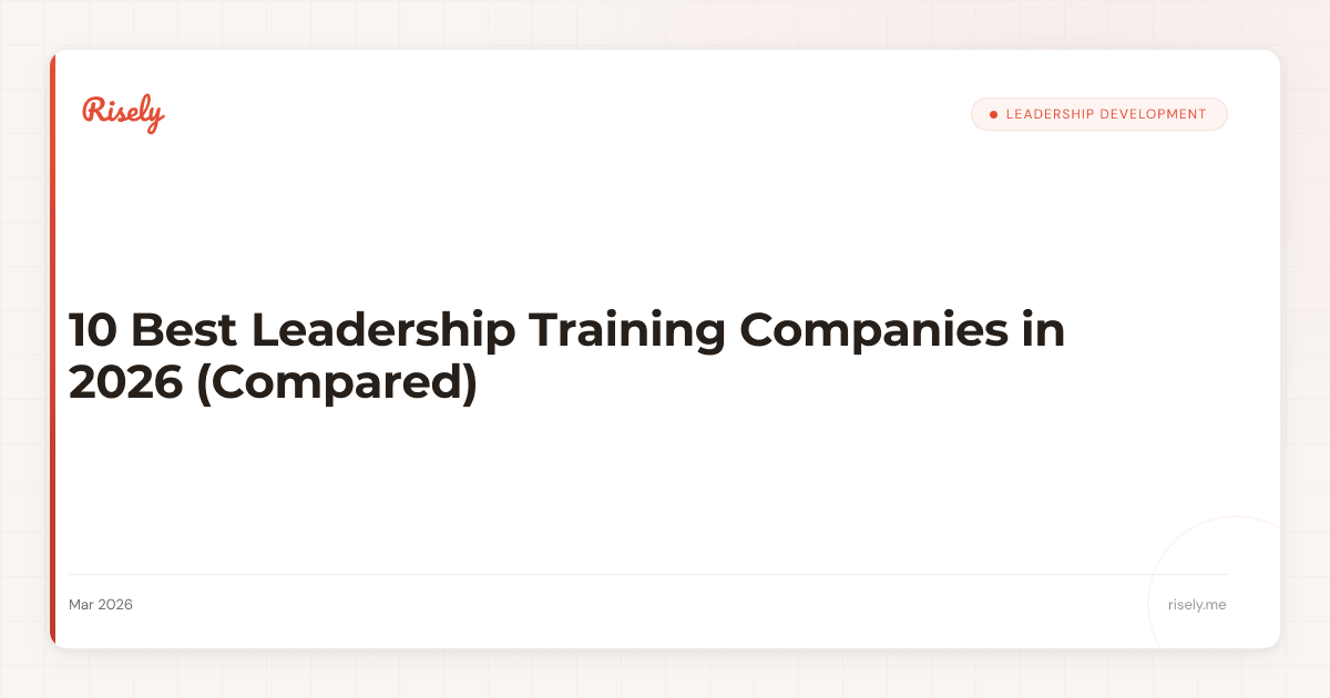10 Best Leadership Training Companies in 2026 (Compared)