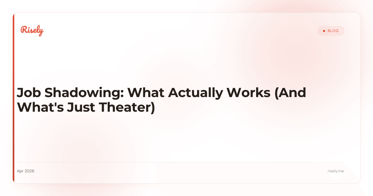 Job Shadowing: What Actually Works (And What's Just Theater)