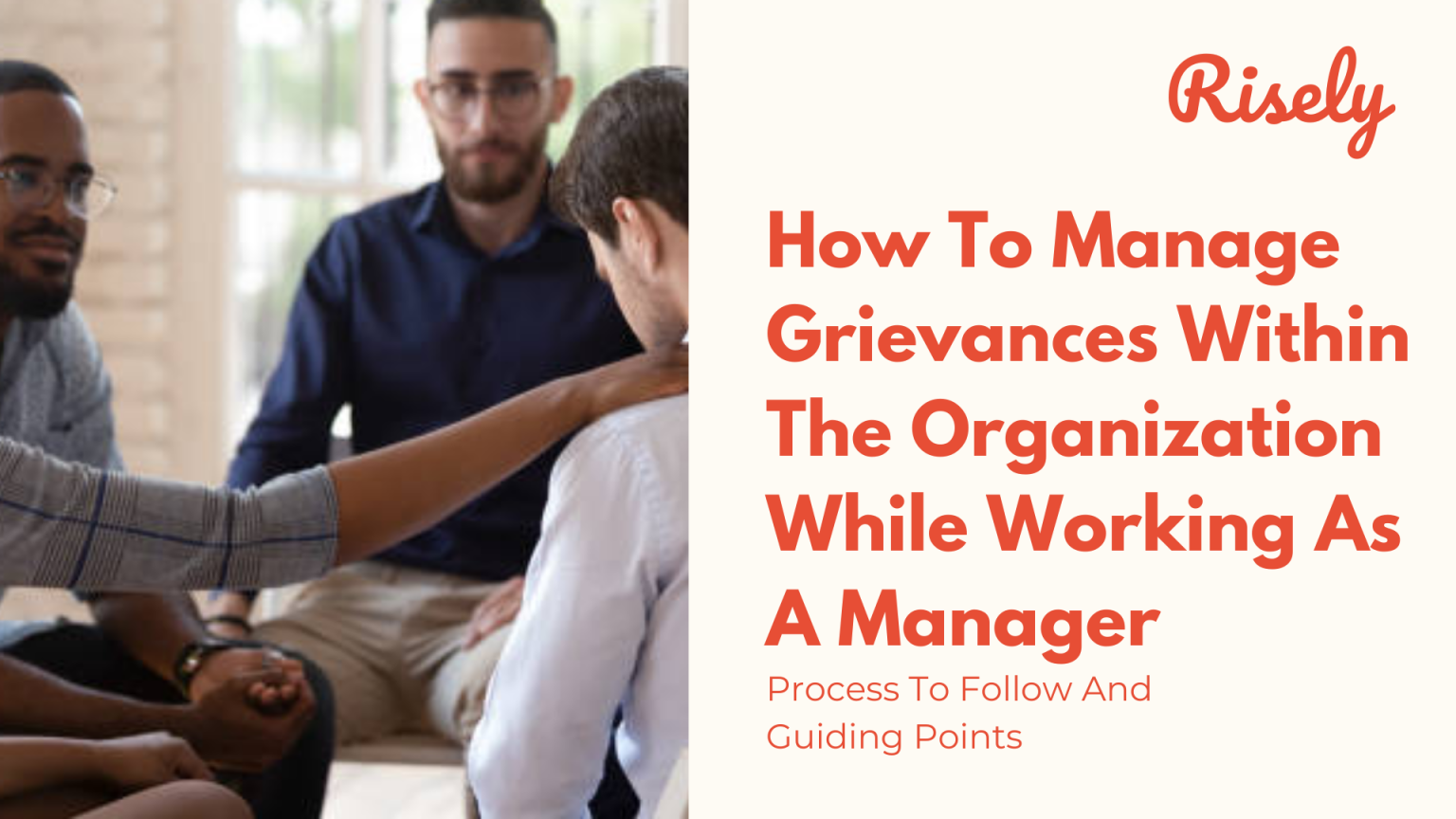 grievance-management-a-complete-guide-for-a-manager-s-success-risely