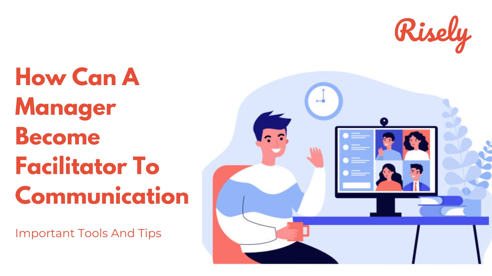 How Can A Manager Become Facilitator To Communication