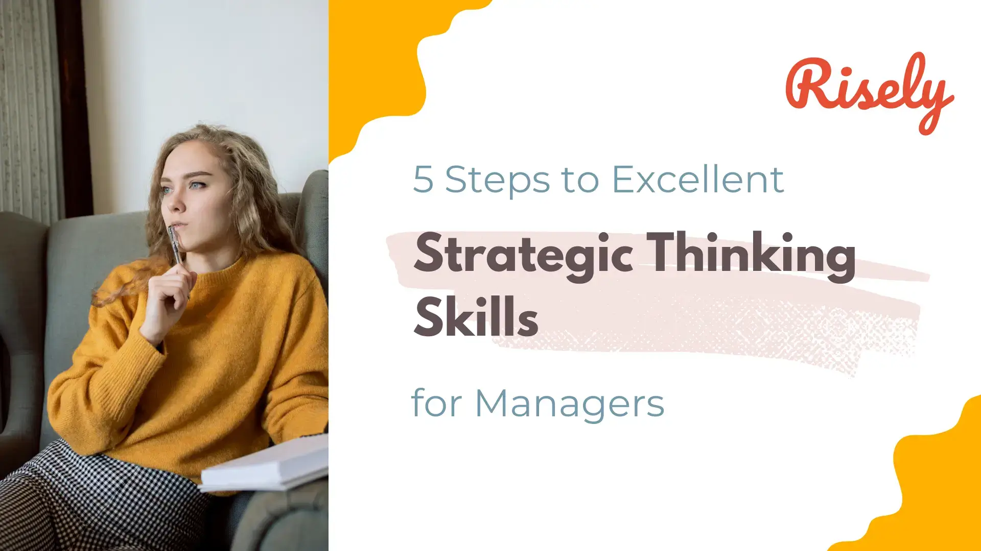 5 Steps to Excellent Strategic Thinking Skills for Managers