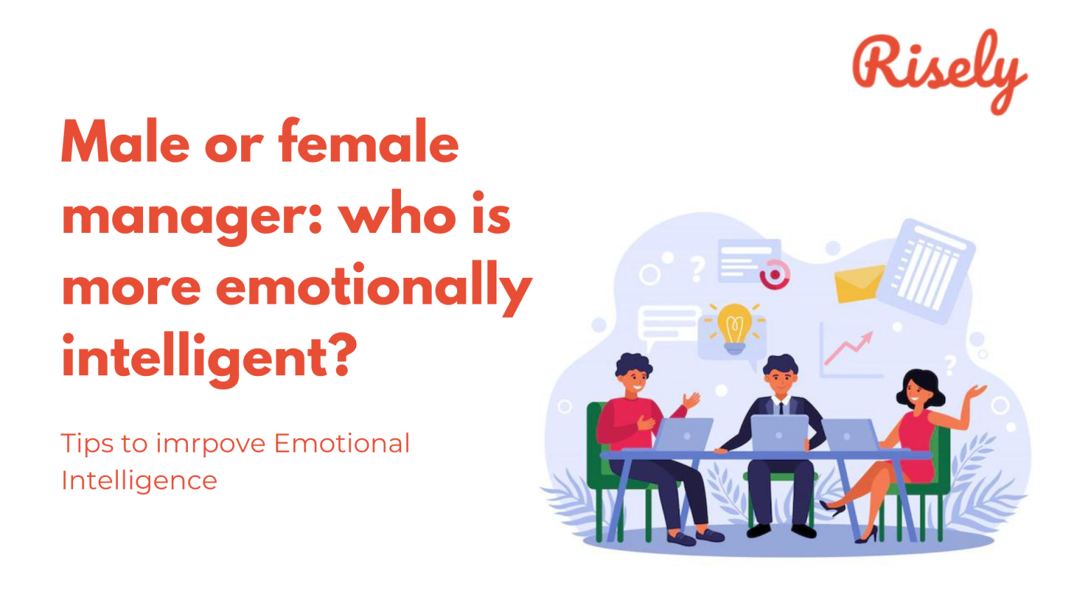 Who Is Good At Handling Emotional Intelligence: Male Or Female Managers ...