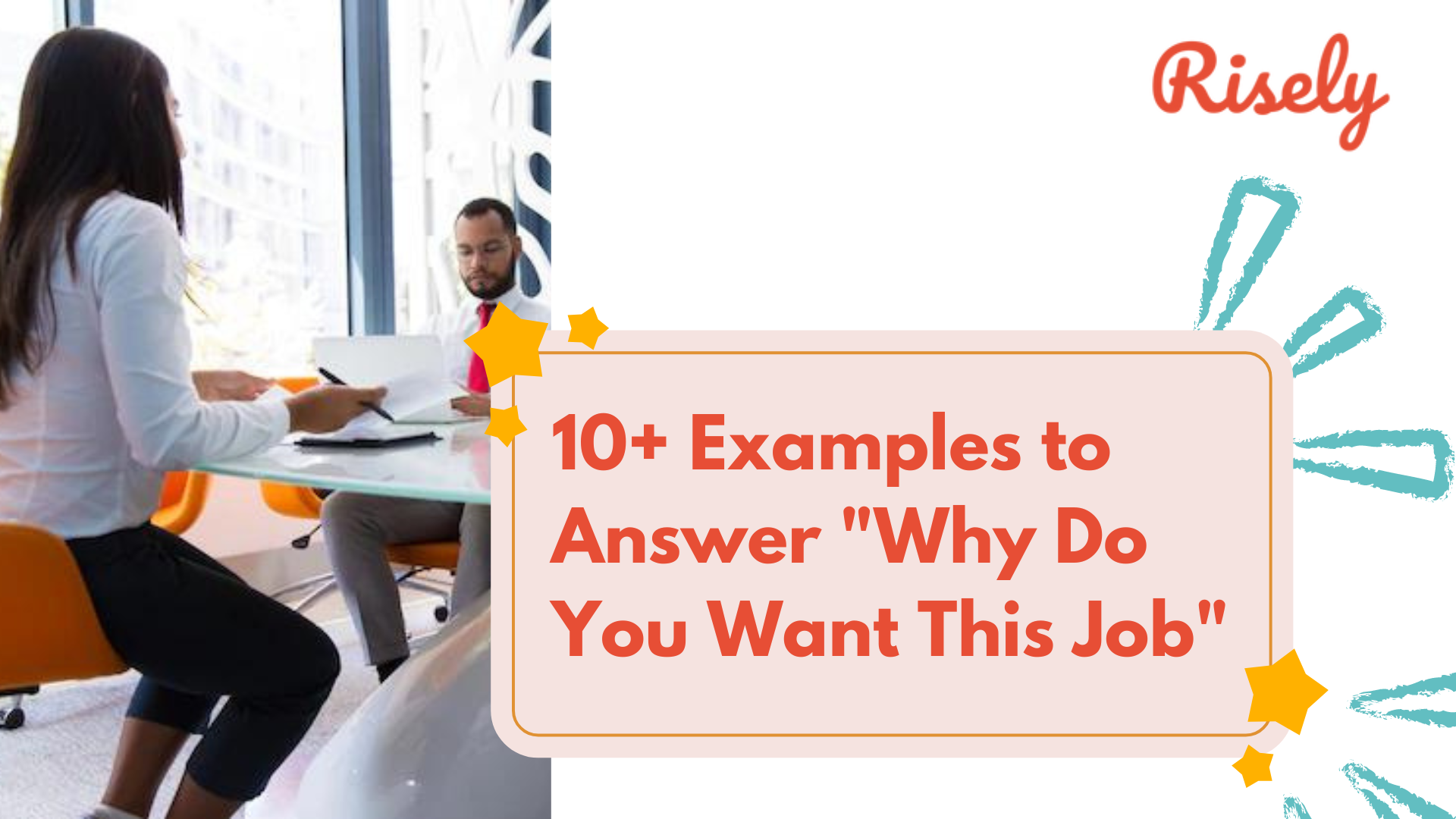 10 Examples To Answer Why Do You Want This Job Risely