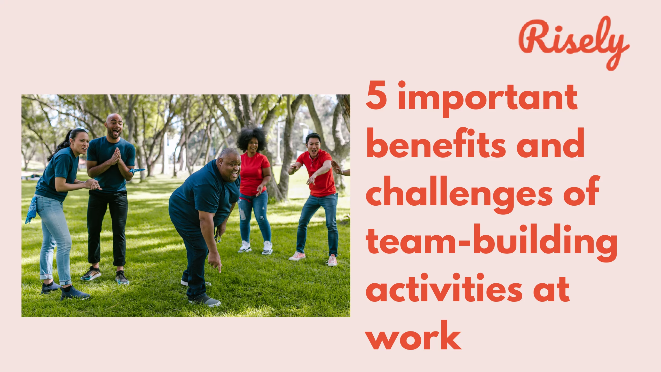 Challenges Of Team building Archives Risely