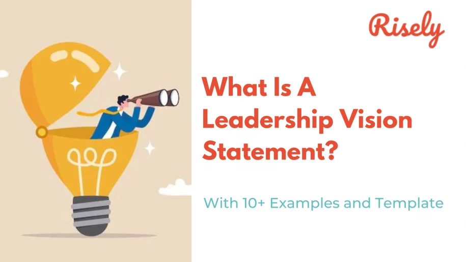 what-is-a-leadership-vision-statement-10-examples-and-template-risely