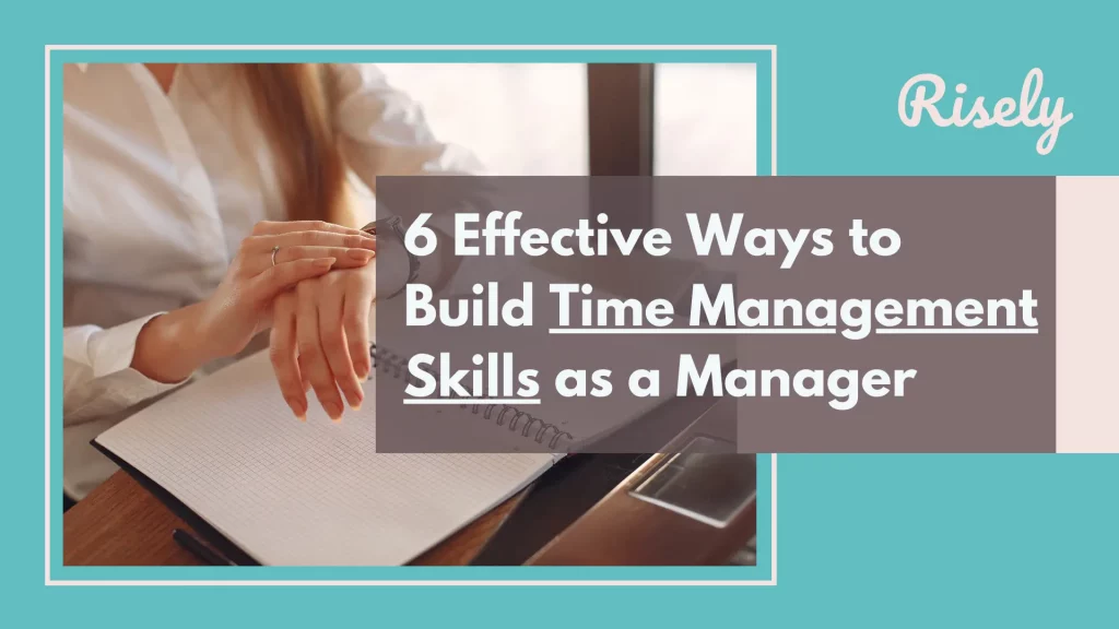 Time Management Skills