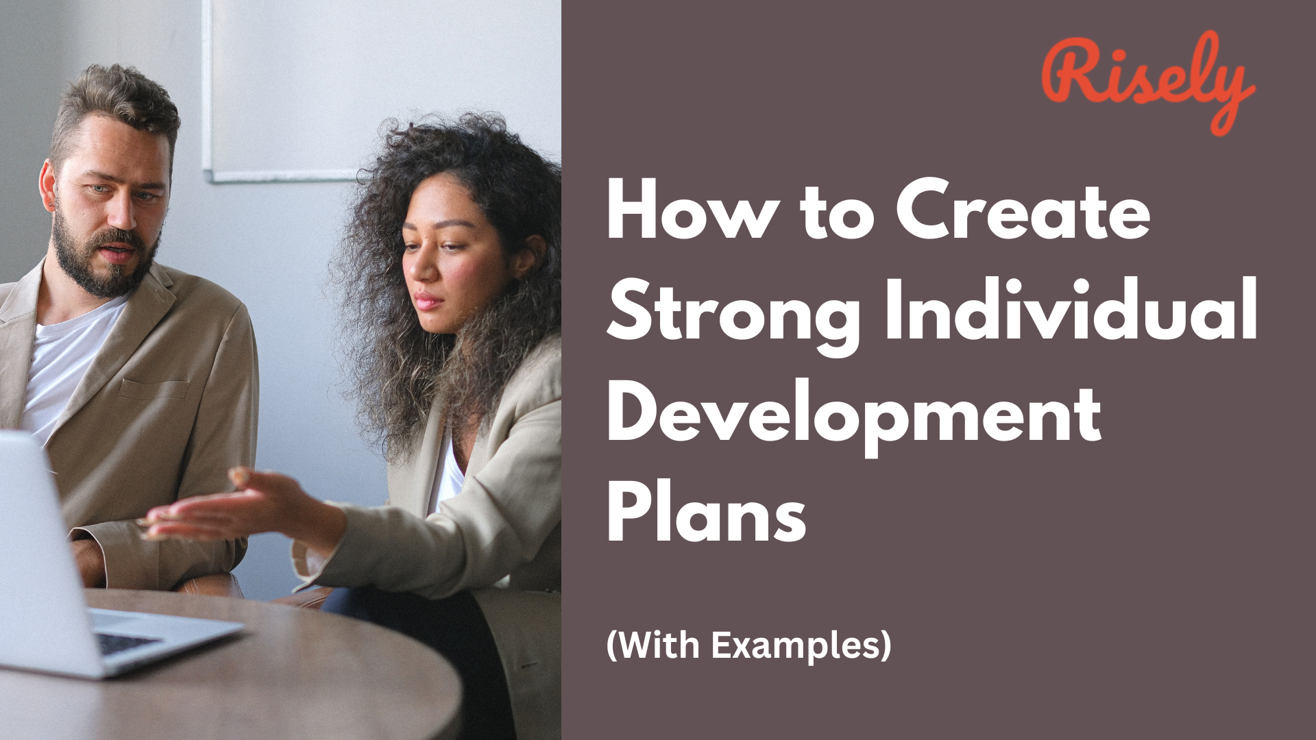 How To Create Strong Individual Development Plans With Examples Risely