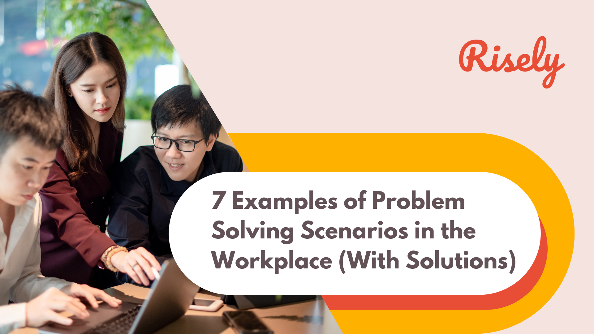 examples of problem solving scenarios in the workplace