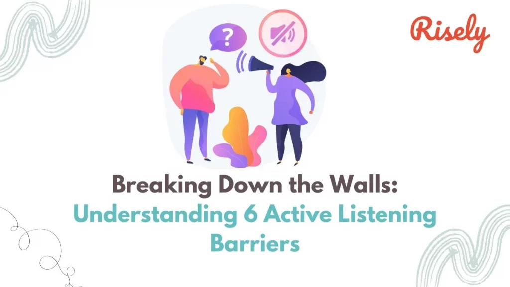 active listening barriers