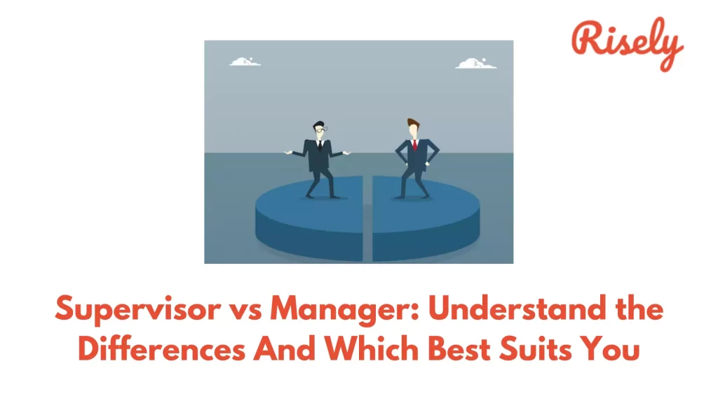 supervisor vs manager