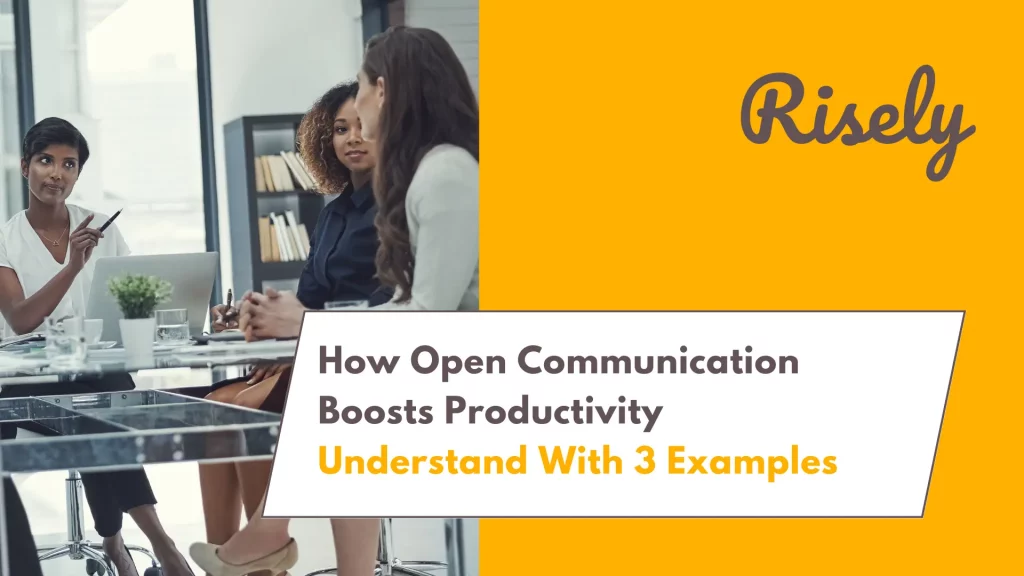 Open Communication