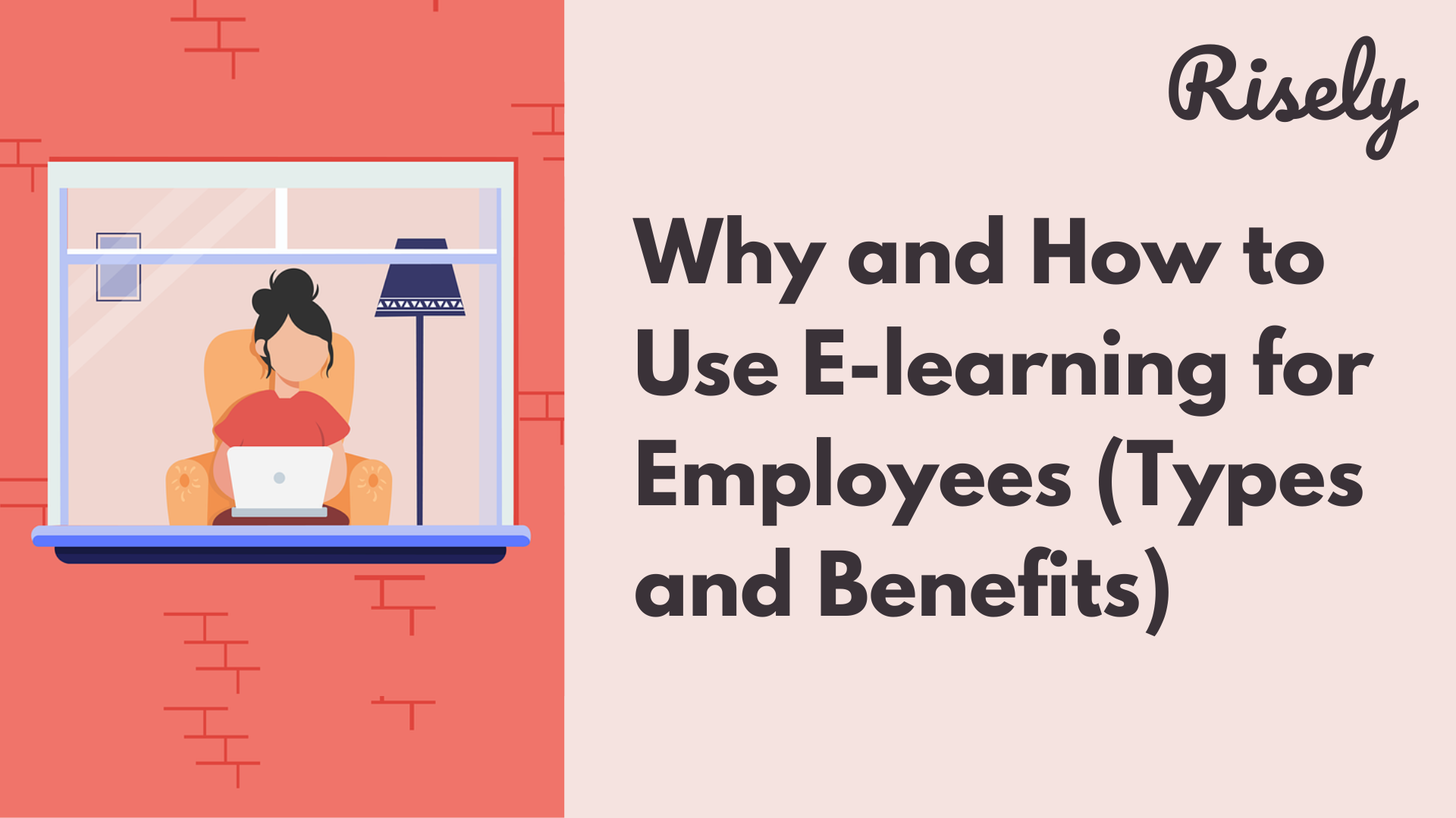 Why and How to Use E-learning for Employees (Types and Benefits)