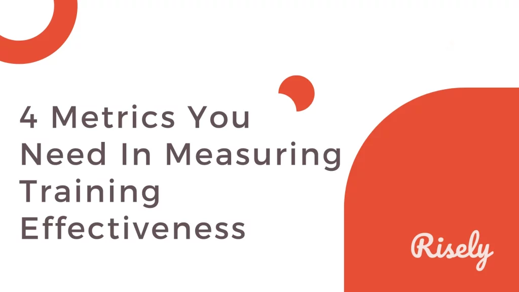 Measuring Training Effectiveness