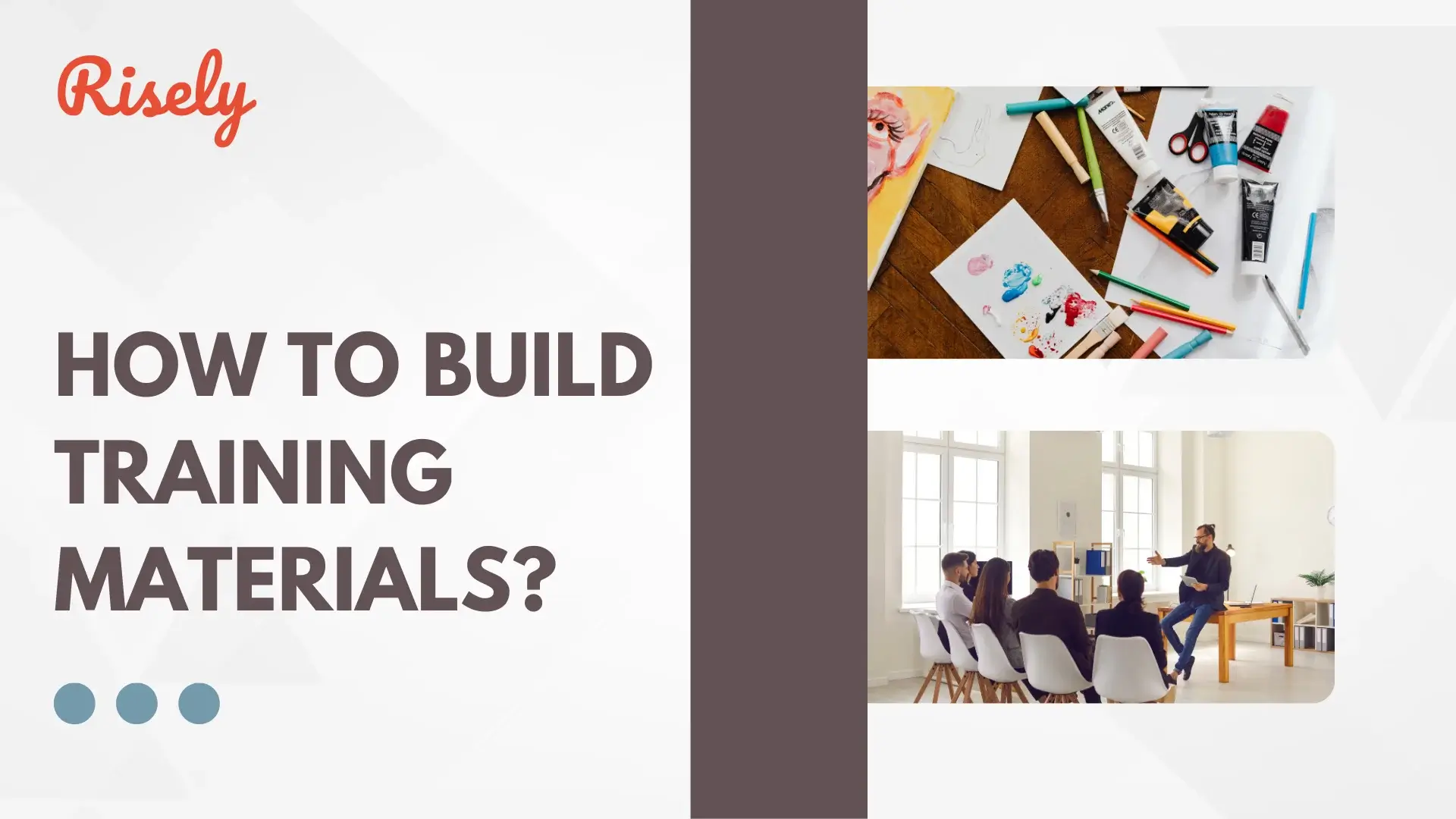 How to Create Training Materials