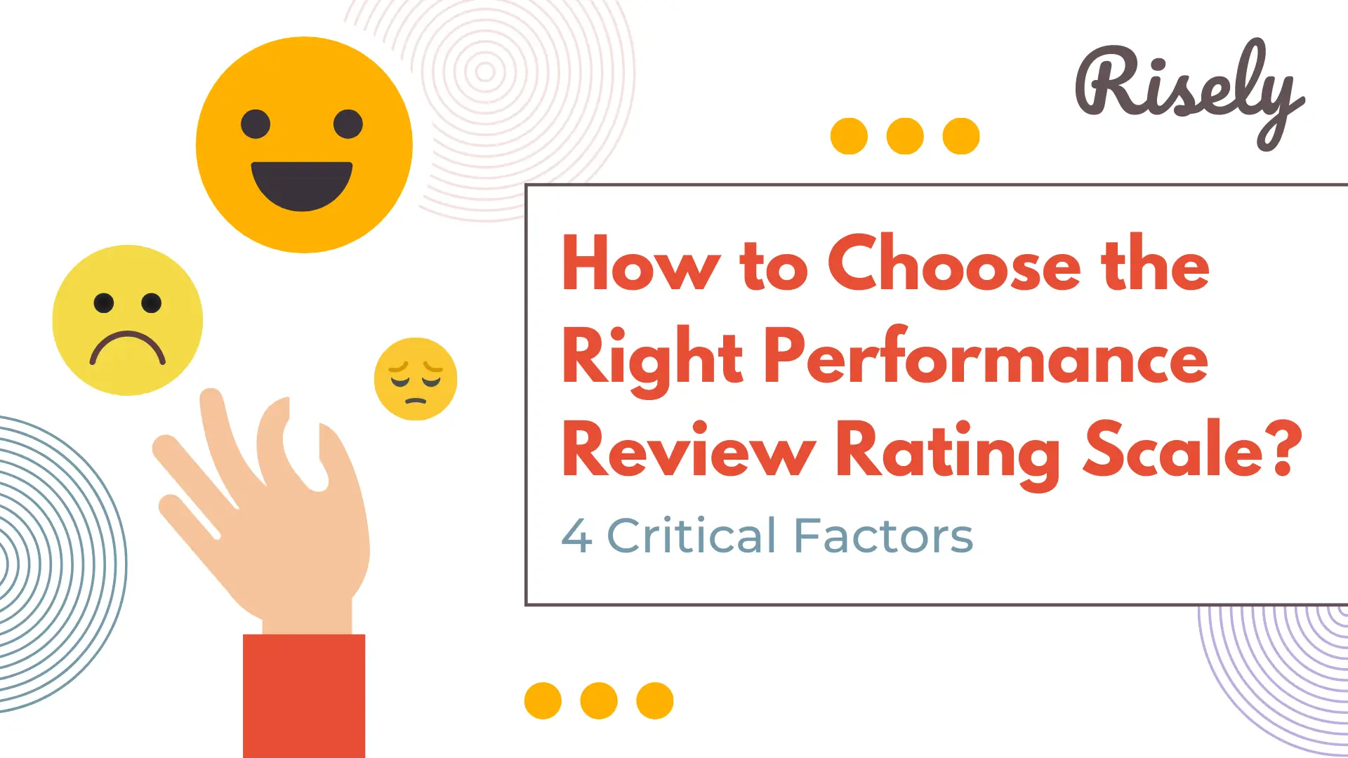 How to choose the right performance rating scale 101
