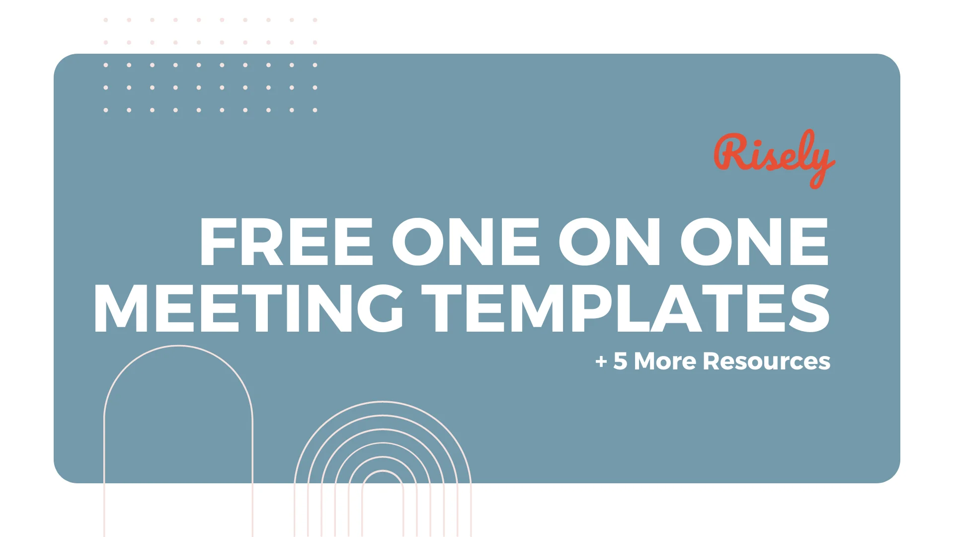 Free One On One Meeting Template
