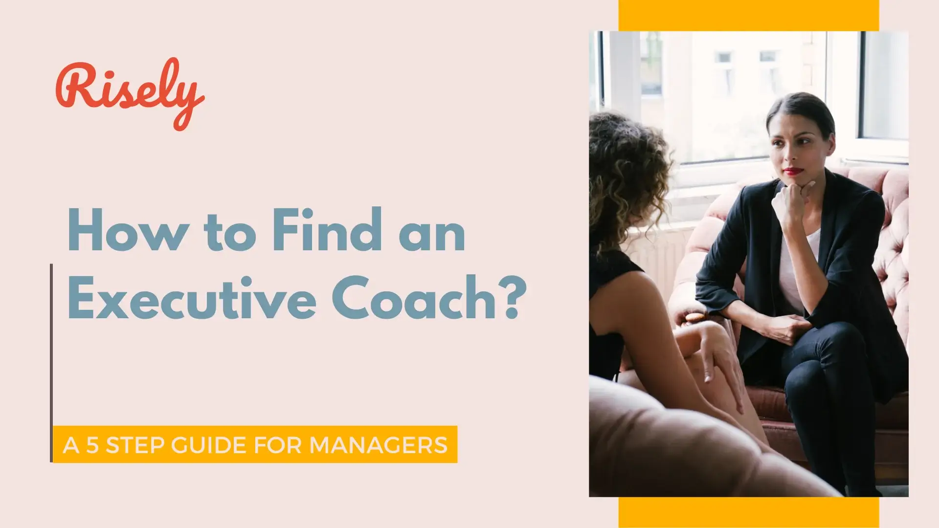 How To Find An Executive Coach? A 5 Step Guide For Managers