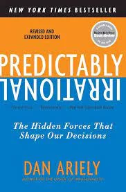 best books on decision making : predictably irrational 
