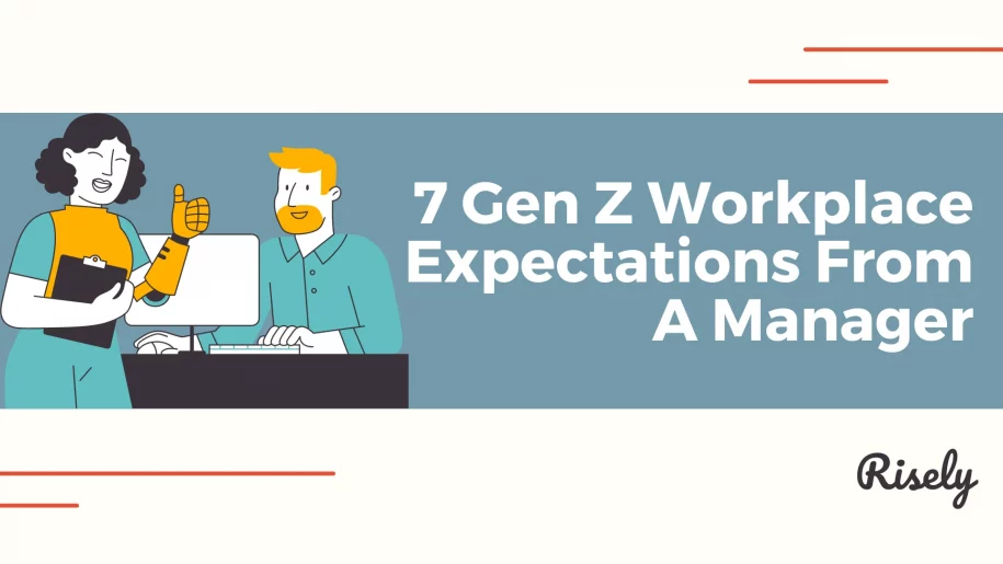 gen z workplace expectations