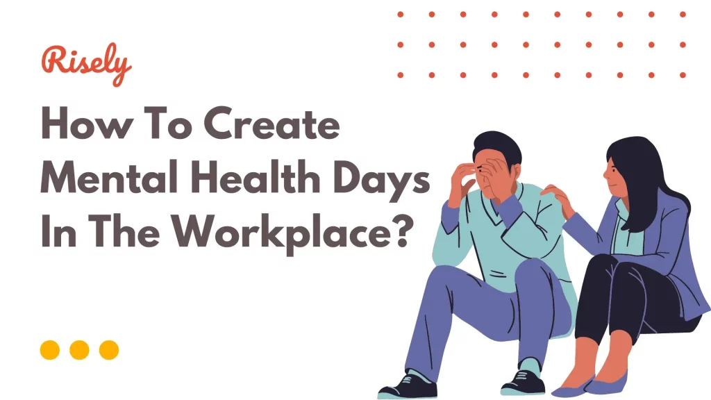 mental health days in the workplace