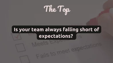 Is your team always falling short of expectations?