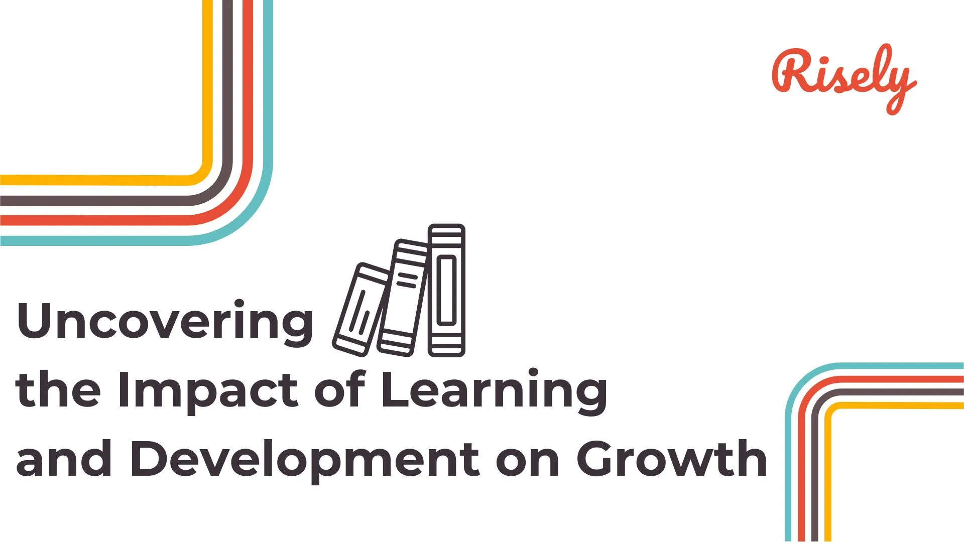 this is the cover picture of the blog "Uncovering the Impact of Learning and Development on Growth"