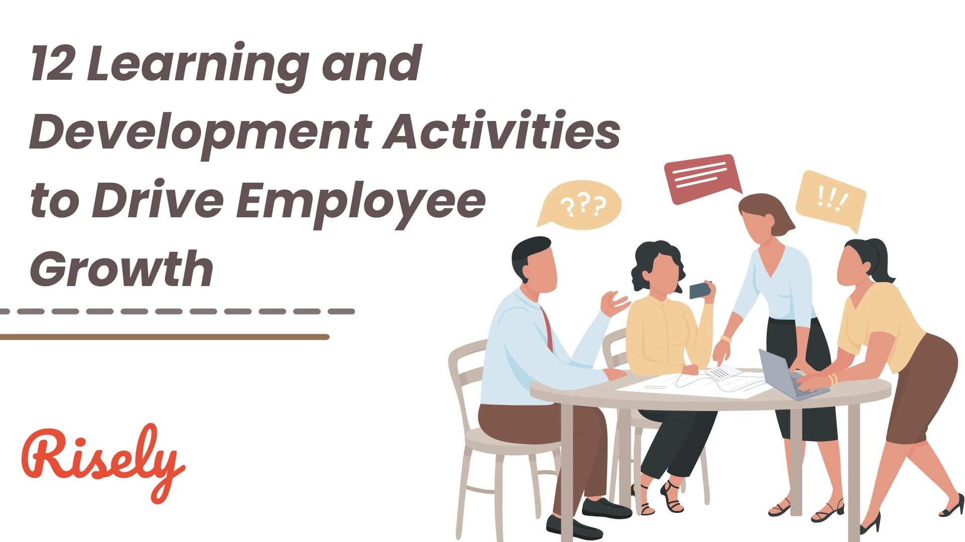 12 Learning and Development Activities to Drive Employee Growth