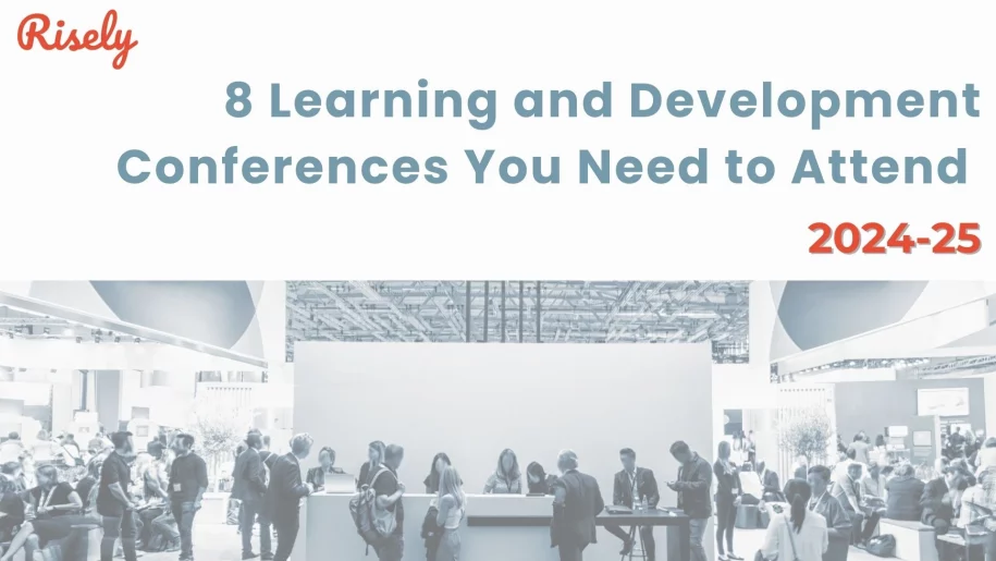 This is the cover image of the blog- 8 Learning and Development Conferences You Need to Attend, 2024-25