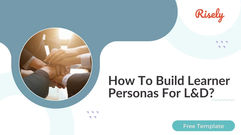 learner personas and how to build them