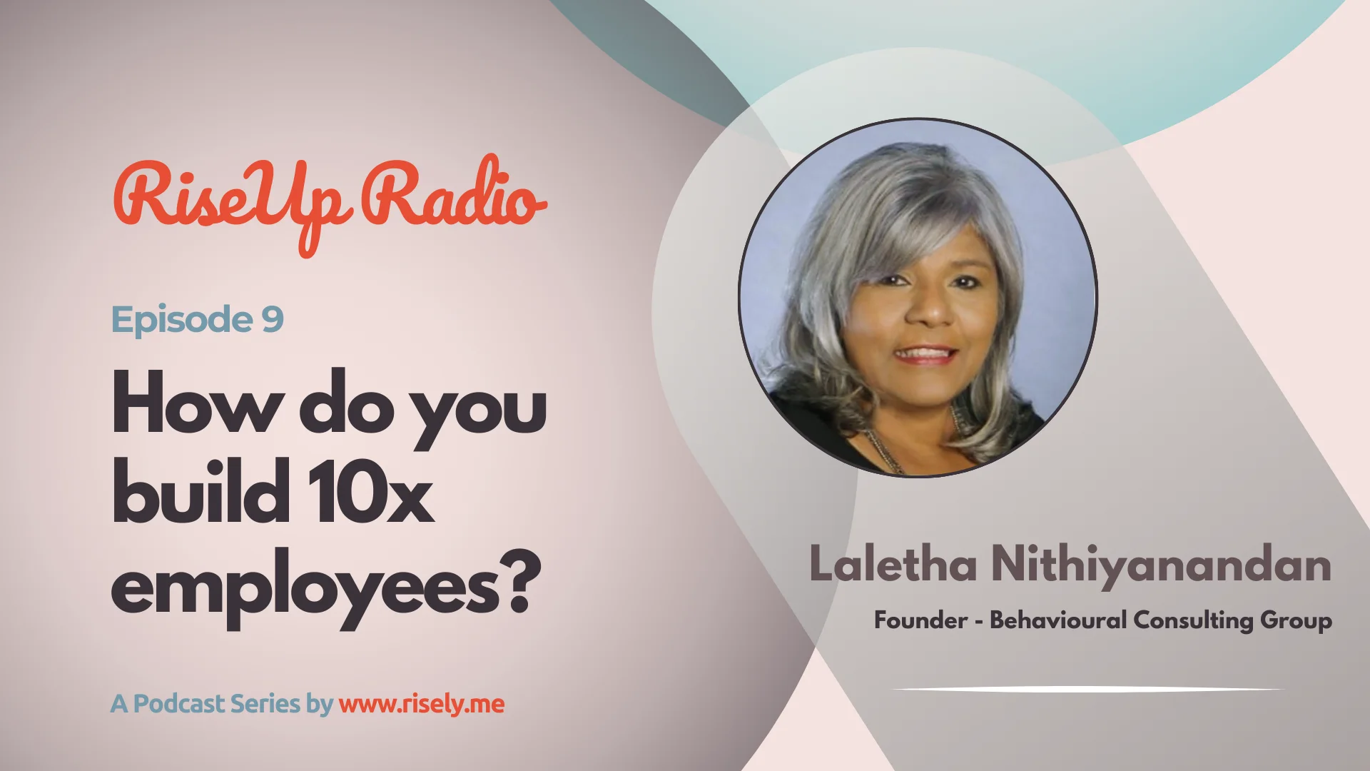 How to build and retain high performing employees? | Laletha Nithiyanandan